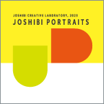 女子美クリエイティブラボラトリー企画 <br>2023 JOSHIBI PORTRAITS